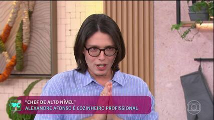 Conheça Alexandre Afonso, participante do Chef de Alto Nível